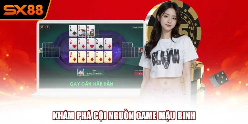 Khám phá cội nguồn game Mậu Binh