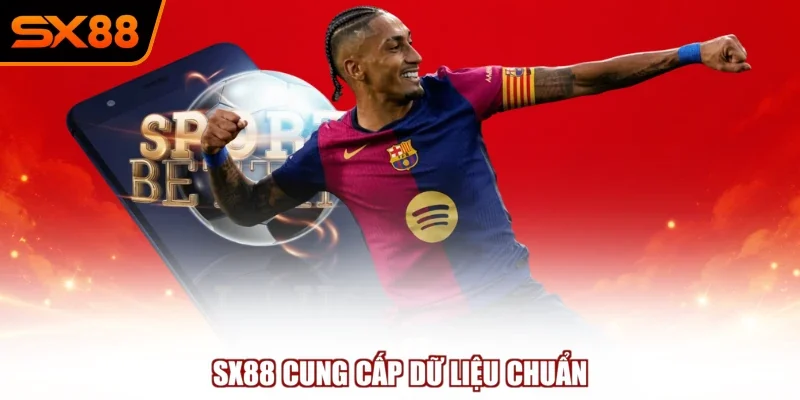 SX88 cung cấp dữ liệu chuẩn