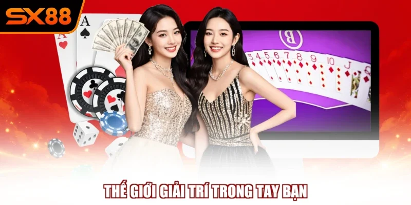 Thế giới giải trí trong tay bạn