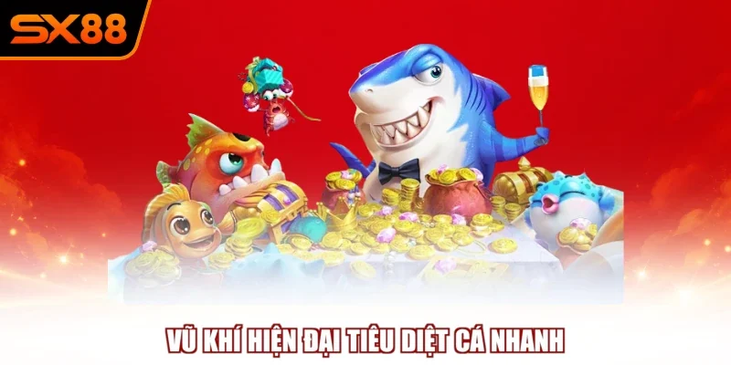 Vũ khí hiện đại tiêu diệt cá nhanh